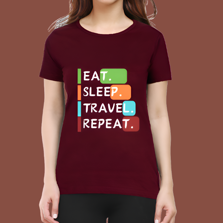 Eat Sleep Travel Repeat Casual Women T-Shirt