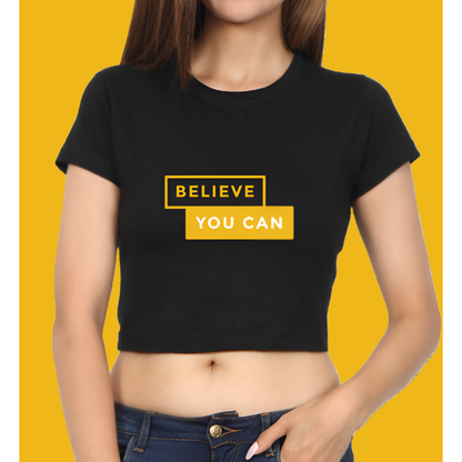 Believe You Can Printed Casual Women Crop Top