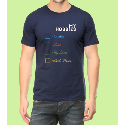 My Hobbies Cotton Men T-Shirt