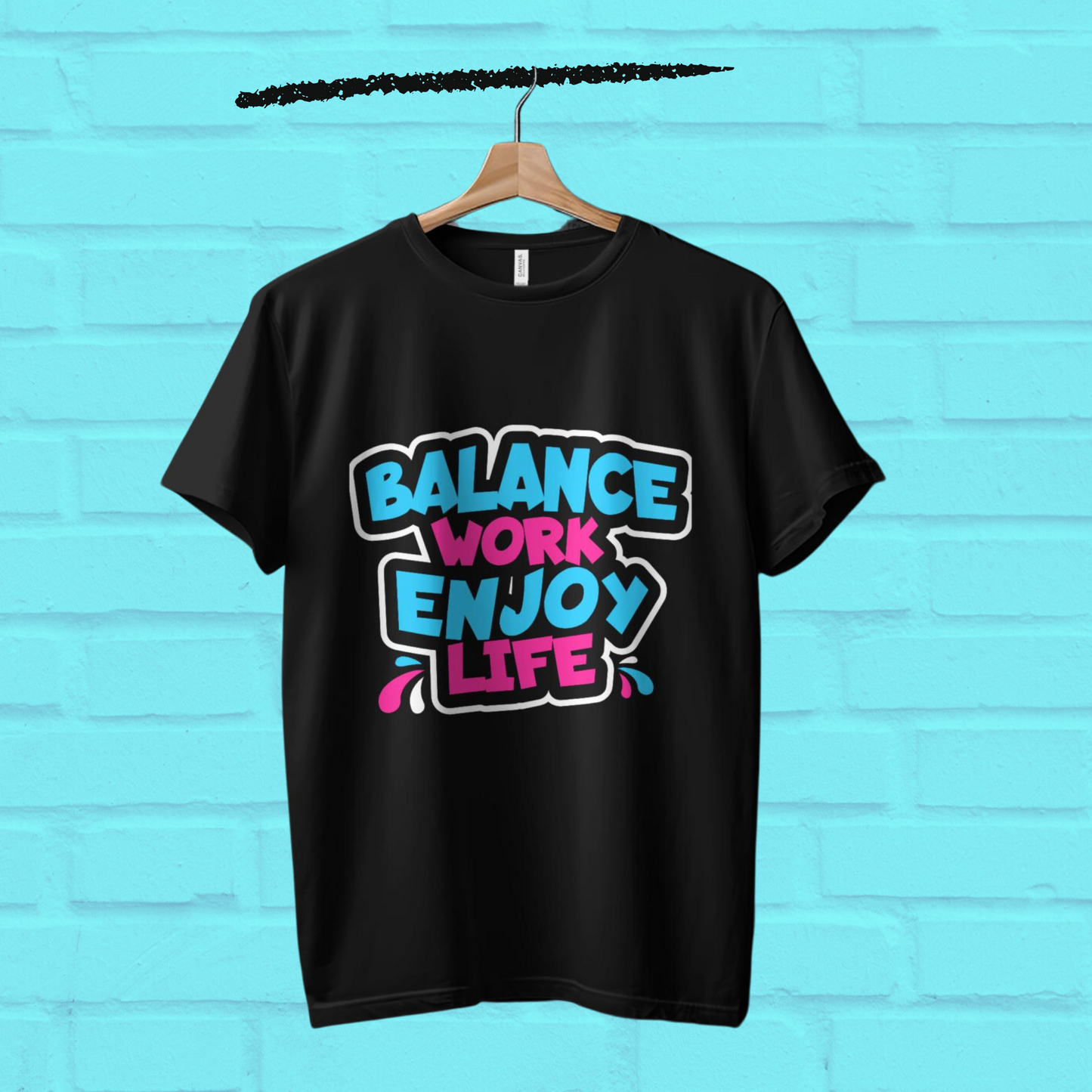 Balance Work Have Fun Printed Women Casual T-Shirt