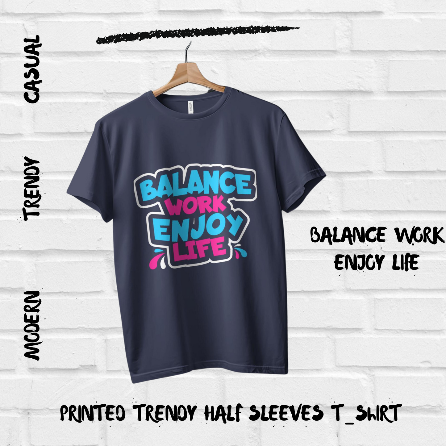 Balance Work Have Fun Printed Women Casual T-Shirt