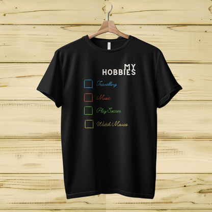 My Hobbies Cotton Men T-Shirt