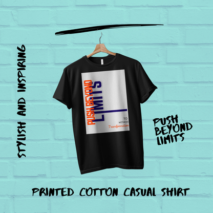 Push Beyond Limits Cotton Casual Men T-Shirt